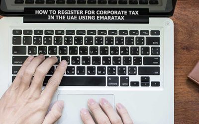 How to Register for Corporate Tax in UAE Using Emaratax 